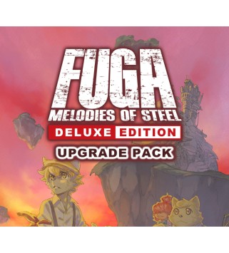 Fuga: Melodies of Steel - Deluxe Edition Upgrade Pack DLC Steam Key GLOBAL